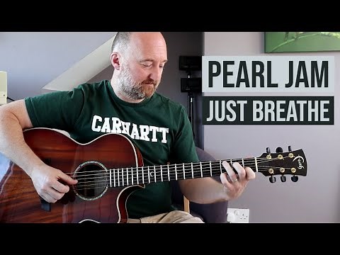 How to Play "Just Breathe" by Pearl Jam | Guitar Lesson