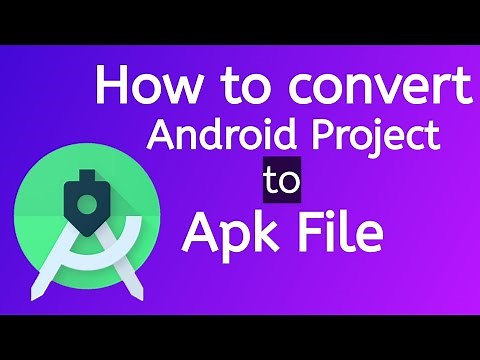 How to convert android project to apk file | Tech Projects