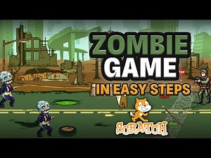 Zombie Game in Scratch 3.0 Complete Tutorial