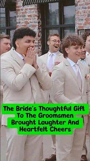 The Bride’s Thoughtful Gift To The Groomsmen Brought Laughter And Heartfelt Cheers. #wedding