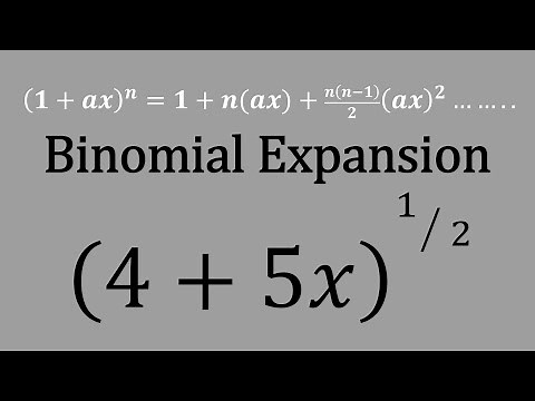 Binomial expansion (4+5x)^[1/2] first 3 terms