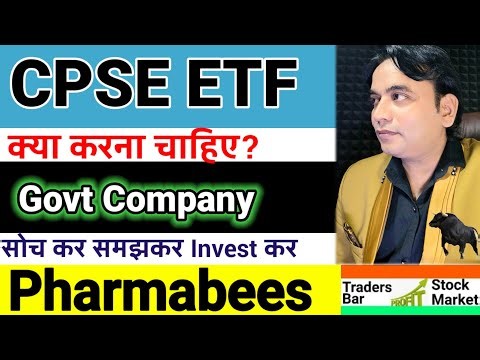 CPSE ETF and PHARMABEES analysis 👌
