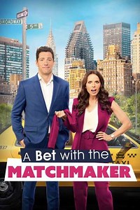 A Bet with the Matchmaker - Movie