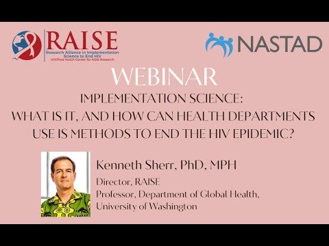 Implementation Science: What is it & how can health depts. use its methods to end the HIV epidemic?