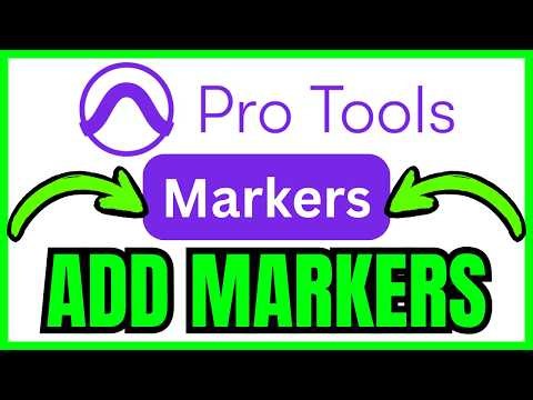 How To ADD MARKERS In Pro Tools (QUICK & EASY) 2026