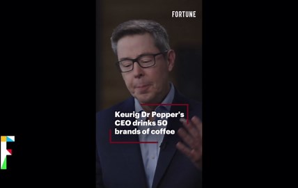 Keurig Dr Pepper's CEO drinks 50 brands of coffee