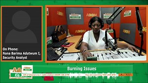 1K views · 12 reactions | This accident is a result of leadership failure, so let's develop technological means in recruitment - Security Analyst Burning Issues on Ghana's no.1 radio station Adom 106.3 FM with Akua Boakyewaa Yiadom. #currentaffairs #politics #Ghana #likecommentshare | Adom 106.3 FM | Facebook