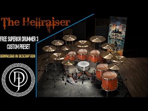"The Hellraiser" | FREE SUPERIOR DRUMMER 3 PRESET (FREE DOWNLOAD)