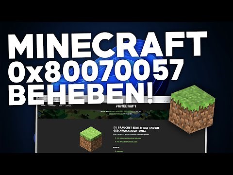 Minecraft: Fehler 0x80070057 BEHEBEN! | Problemlösung | Deutsch | 2024