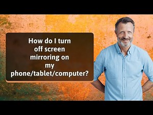 How do I turn off screen mirroring on my phone/tablet/computer?