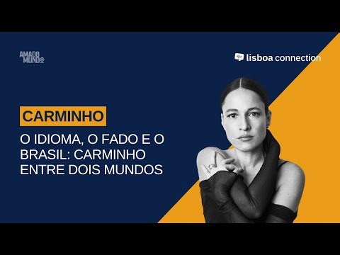 Brasil, Portugal e a busca pela própria voz | Lisboa Connection com Carminho