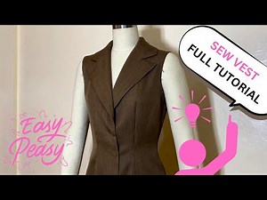 Sewing Vest from Start to Finish | Full Step-by-Step Tutorial! 🪡🎯