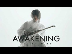 Awakening on Ichika Nito - (1 Hour)