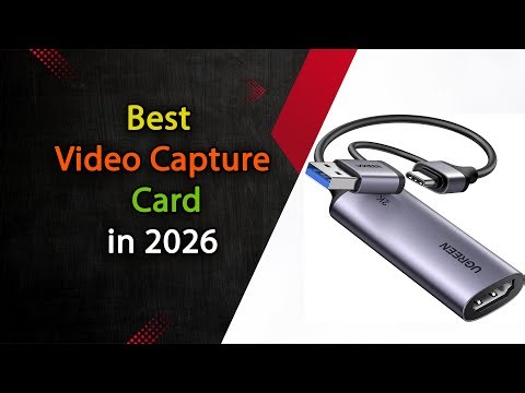 Best Video Capture Card 2026 – Top 5 Picks for Streaming & Recording