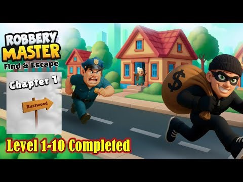 Robbery Master : Find & Escape Chapter 1 Level 1-10