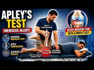 Apley's Test for meniscus injury, Knee Joint By Dr. Lokesh Sharma (PT), Professor