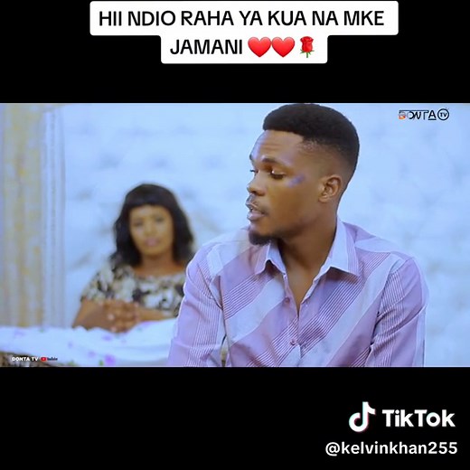 Raha ya Kua na Mke Jamani: Kelvin na Loveness Episode 25