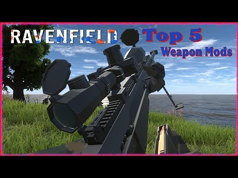 Top 5 Ravenfield Weapon Mods (For EA27)