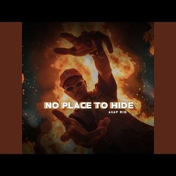 NO PLACE TO HIDE