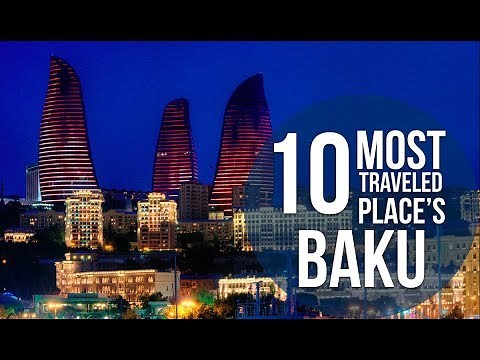 10 Best Places To Visit In Baku Azerbaijan | Top Tourist Attractions In Baku | TravelDham
