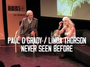 PAUL O GRADY AND LINDA THORSON AVENGERS HANG OVER
