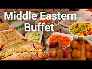 Special Middle Eastern Buffet Arabic Food With Live Cooking