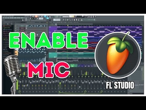How to Enable Mic in FL Studio 2025?