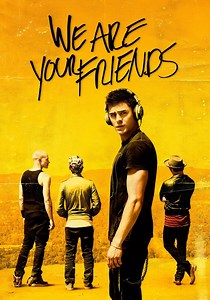 We Are Your Friends - movie: watch streaming online