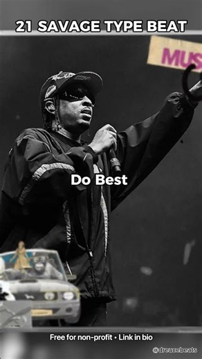 21 Savage x Metro Boomin Type Beat - "Do Best" | Dark Trap Beat