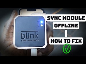 Blink Sync Module Offline [How to Fix]