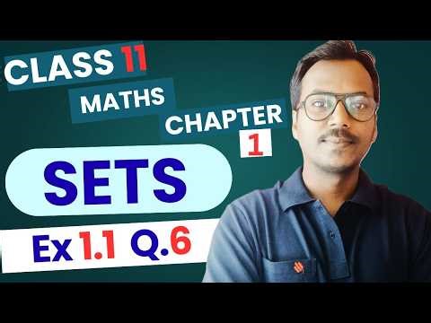 Class 11 Maths Ch 1 Ex 1.1 Q6 Solved | Sets | NCERT | CBSE 2026 | 100 Classes by RK