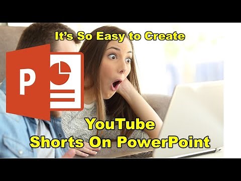 How to Make YouTube Shorts on PowerPoint