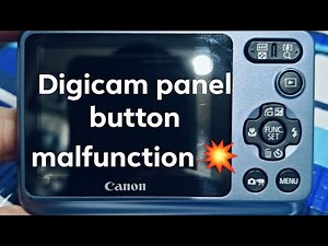 Canon Digicam panel button malfunction 💥 easy to repair/ DIY👍