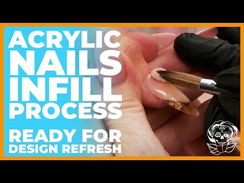 Acrylic Nails - Infill Process