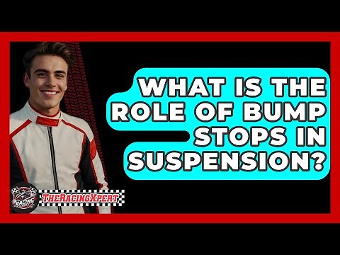 What Is The Role Of Bump Stops In Suspension? - The Racing Xpert