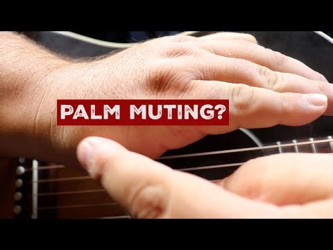 How to Palm Mute on Guitar: Easy Right-Hand Technique