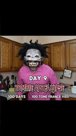 100 Days 100 Tone France Video Series is BACK! Day 9: Zombie Apocalypse #tonefranceedits #tonefrance