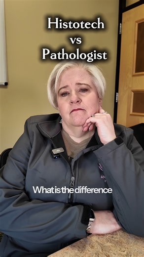 Understanding Histotech and Pathologist Roles