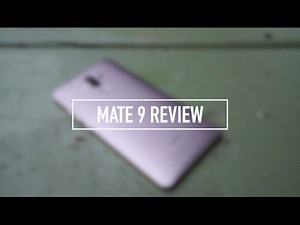 Huawei Mate 9 Review