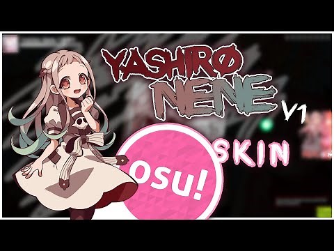 Yashiro Nene (Jibaku Shounen Hanako-kun) - osu! Skin Release