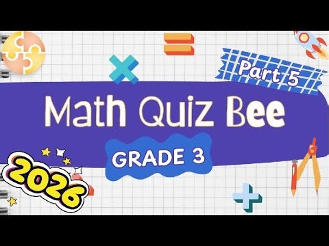 2026 Math Quiz Bee for Grade 3 | Part 5 | Quiz by brainYs