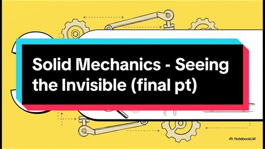 Solid Mechanics - Seeing the Invisible (final pt) #mechanics #stem #solidmechanics #science #engineering