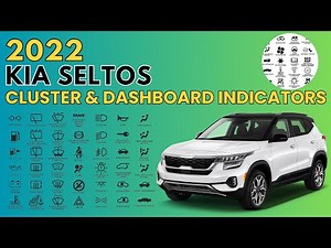 2022 Kia Seltos Cluster & Dashboard Warning Indicators Guide
