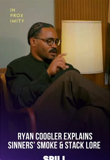 In new #InProximity episode, ‘Sinners’ director Ryan Coogler & Michael B Jordan break down the Smoke & Stack lore that leads into the film 🤯 See more on SPILL 📲 spill.com/download (link in bio) #spillapp #blackowned #fypシ #trending