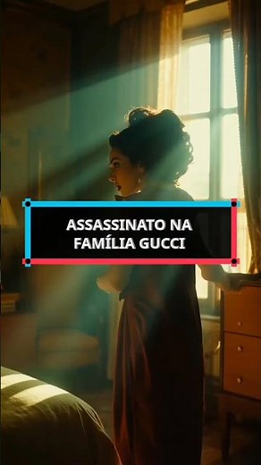 A Família Gucci: O assassinato que abalou a dinastia da moda