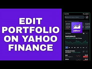 How to Edit Portfolio on Yahoo Finance 2026?