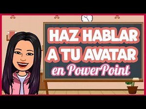 Como hacer hablar a tu avatar en PowerPoint- Solo con un GIF