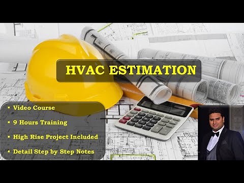 9+ HOURS HVAC ESTIMATION VIDEO COURSE