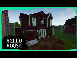 HELLO NEIGHBOR MOD KIT: HELLO HOUSE