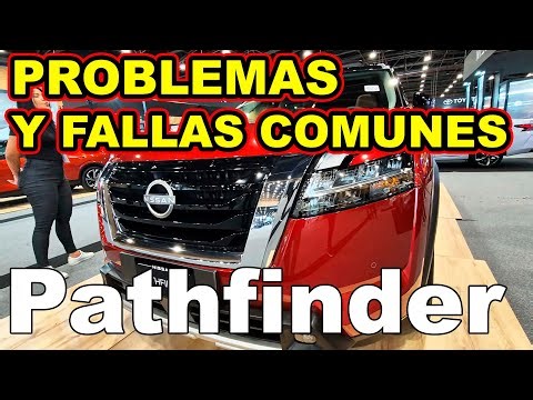 Nissan Pathfinder PROBLEMAS Y FALLAS COMUNES Todo lo MALO y lo BUENO